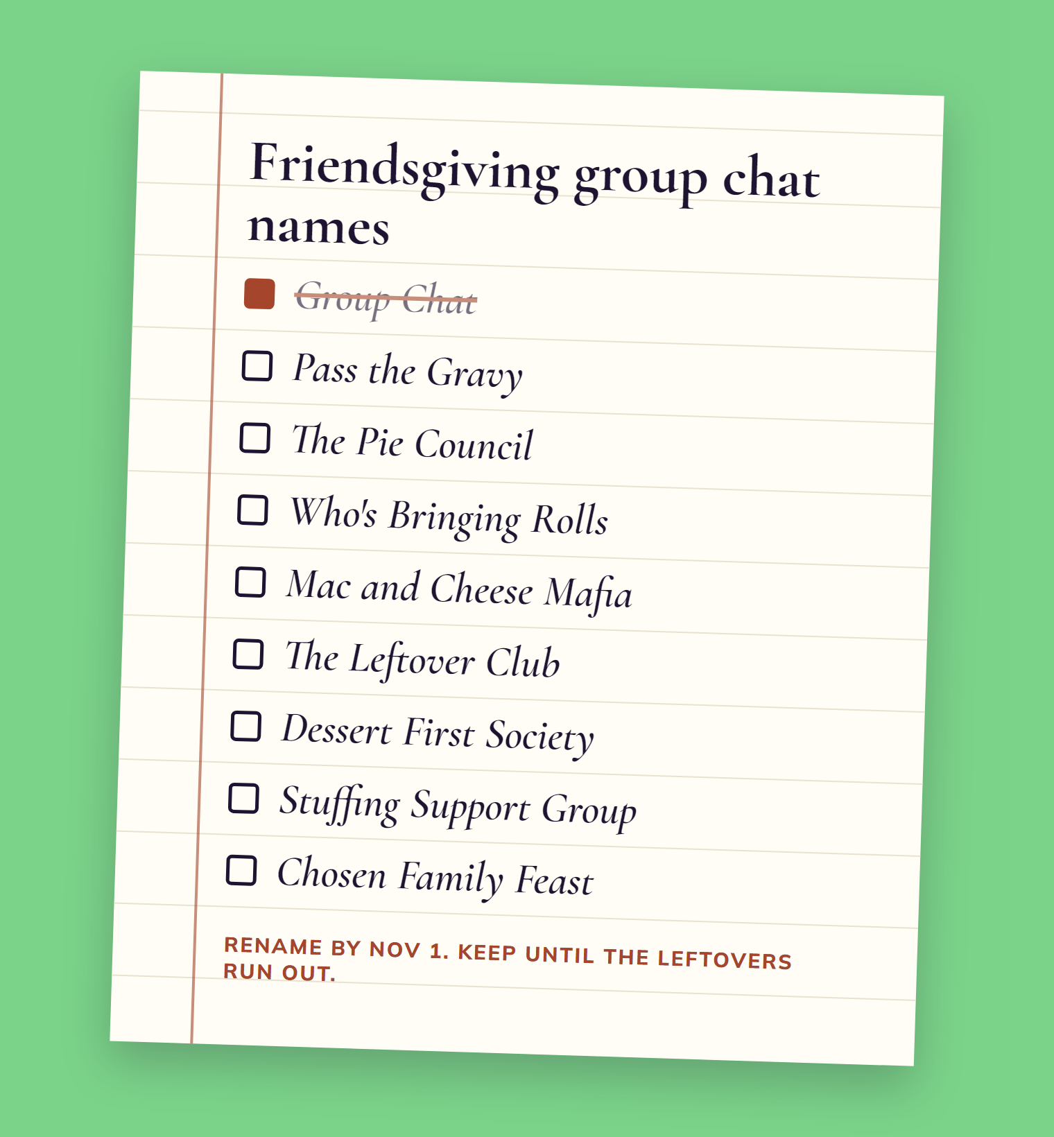 Friendsgiving group chat names written as a shopping list: Pass the Gravy, The Pie Council, Who's Bringing Rolls, Mac and Cheese Mafia and Dessert First Society