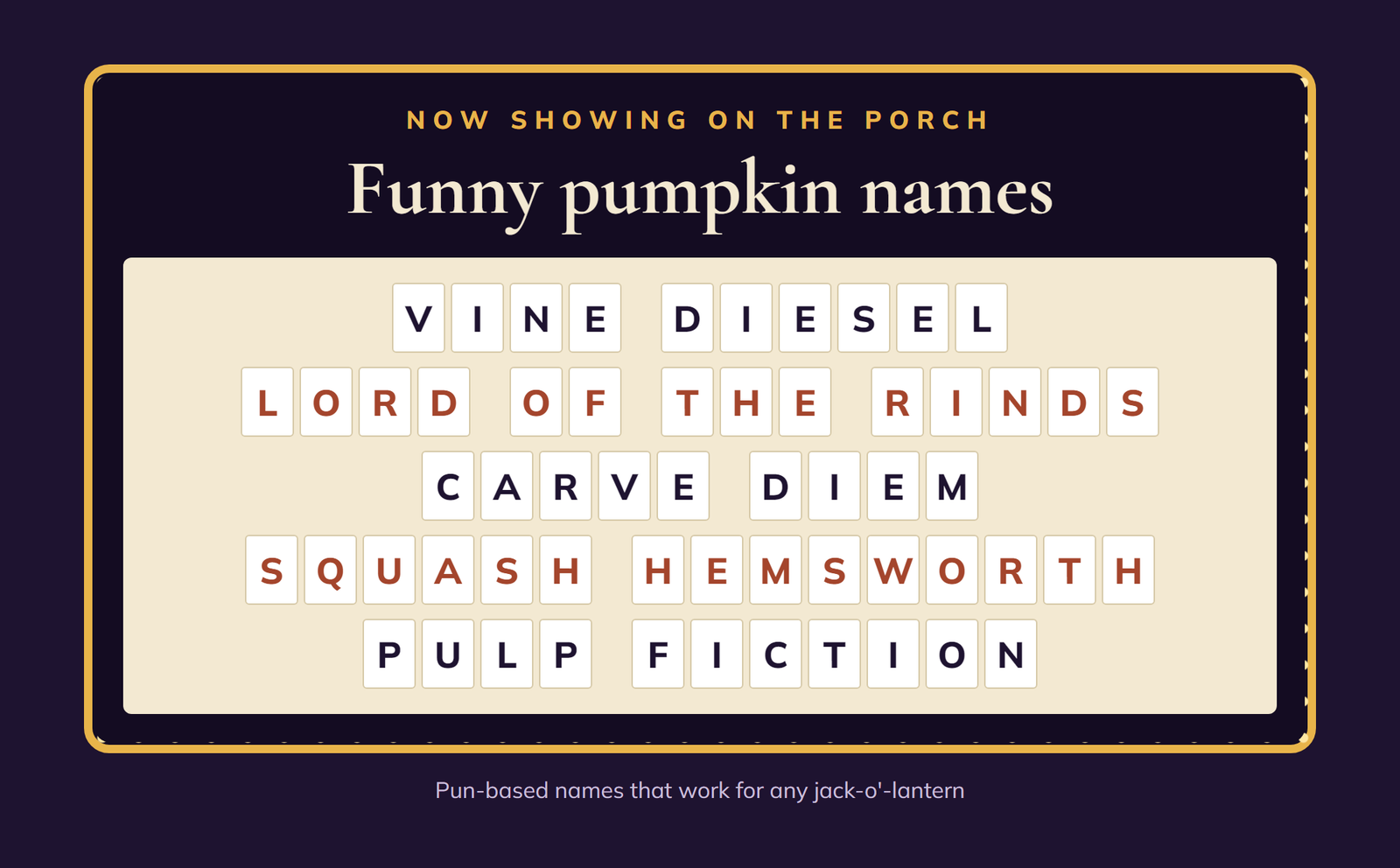 Funny pumpkin names on a cinema marquee board: Vine Diesel, Lord of the Rinds, Carve Diem, Squash Hemsworth and Stemuel L. Jackson